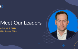 A navy blue background, to the left white text says meet our leaders with yellow text below that says Adam Fehd Chief Revenue Officer, to the right is a headshot of Adam Fehd on a bright blue background.