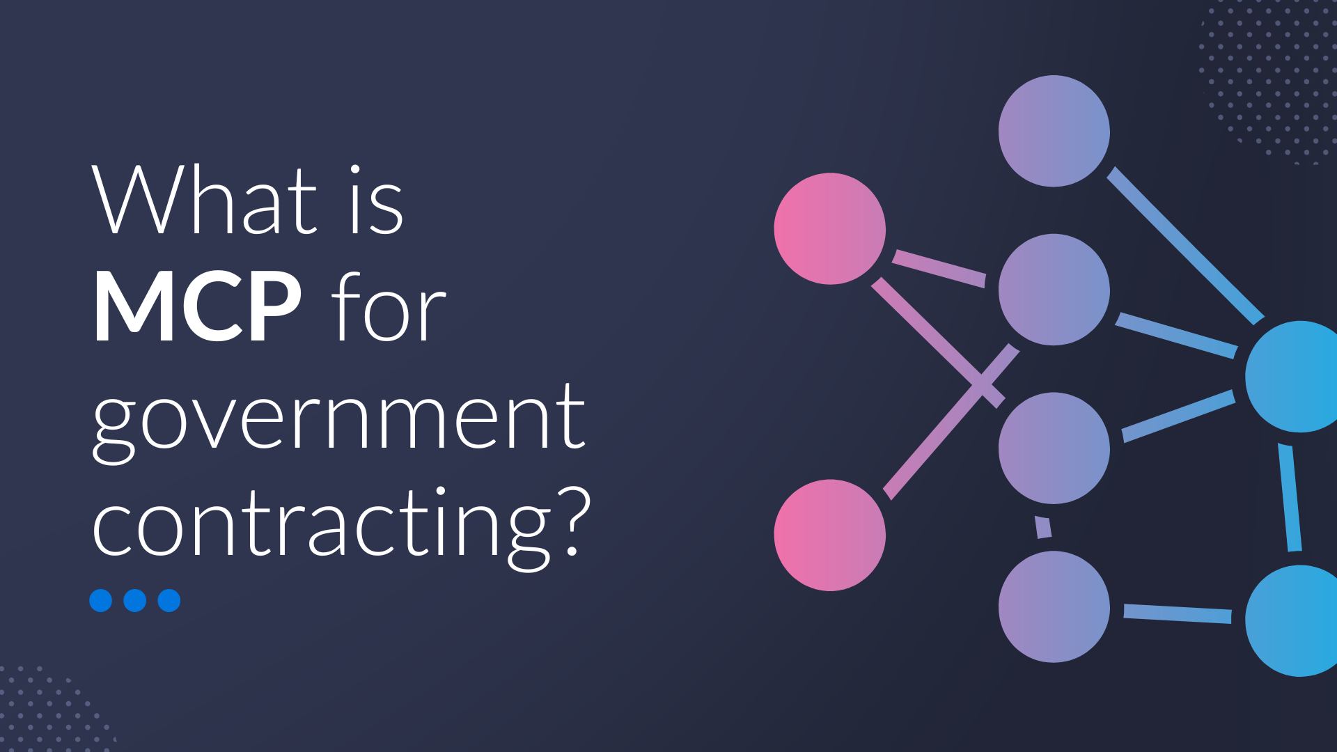 MCP for government contracting